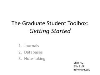The Graduate Student Toolbox:  Getting Started