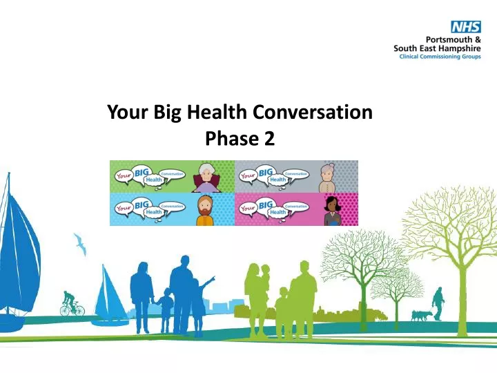 your big health conversation phase 2
