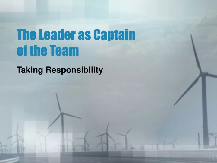 the leader as captain of the team