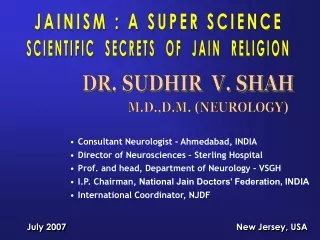 DR. SUDHIR  V. SHAH