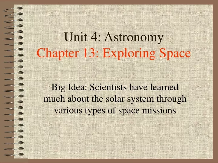 unit 4 astronomy chapter 13 exploring space