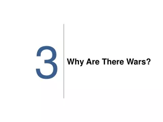 Why Are There Wars?
