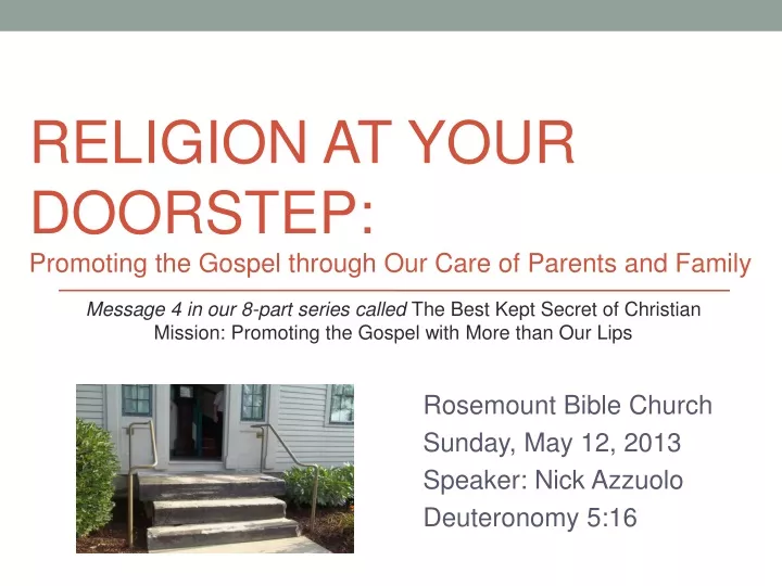 religion at your doorstep promoting the gospel through our care of parents and family