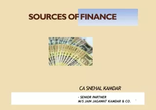 SOURCES  OF FINANCE