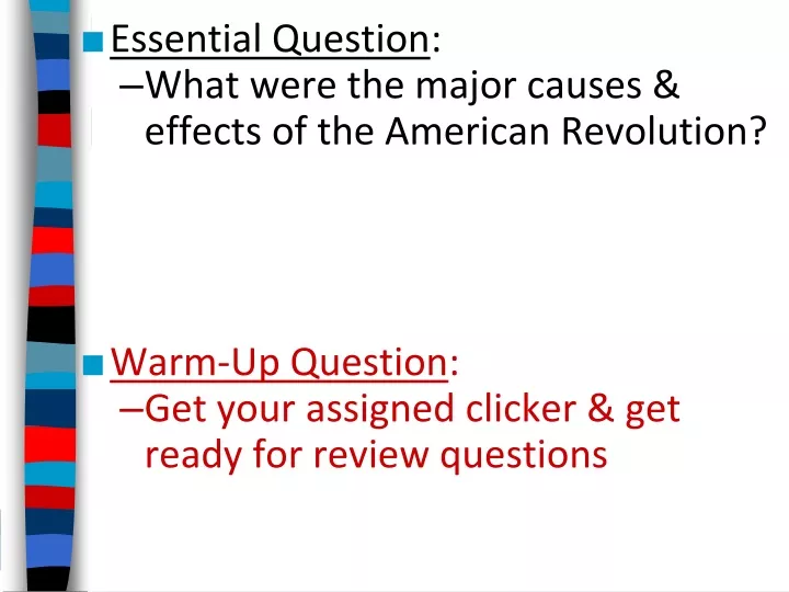 essential question what were the major causes