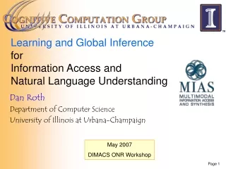 Learning and Global Inference for  Information Access and  Natural Language Understanding
