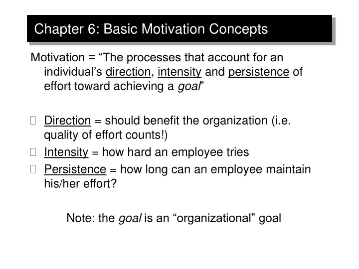 chapter 6 basic motivation concepts