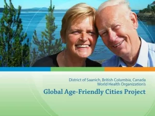 In 2006, Province of BC selected Saanich  as a partner city to collaborate in
