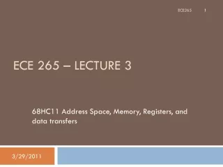 ECE 265 – Lecture 3