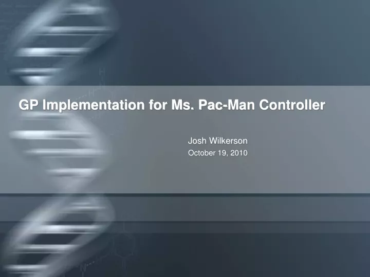 gp implementation for ms pac man controller