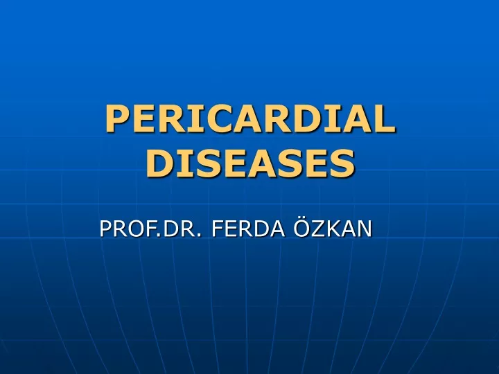 pericardial diseases