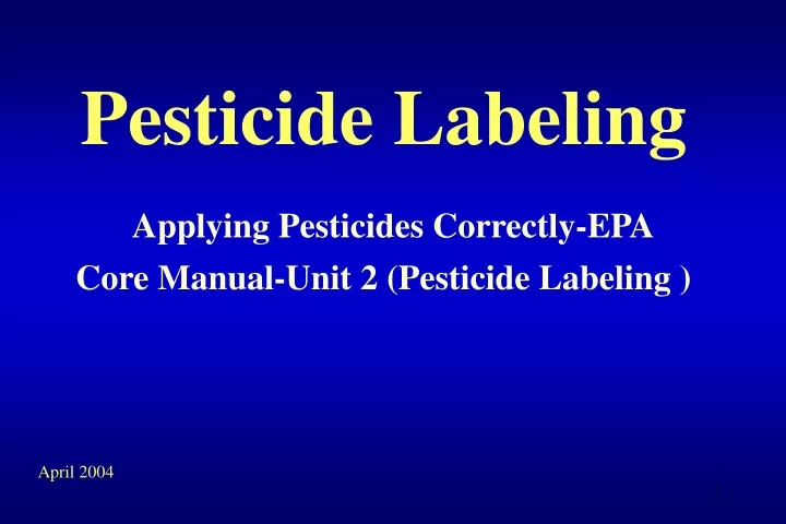 pesticide labeling applying pesticides correctly epa core manual unit 2 pesticide labeling