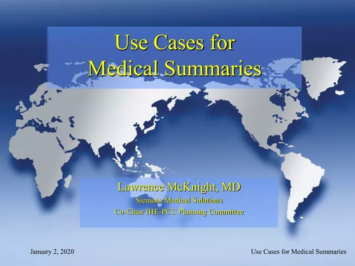 use cases for medical summaries