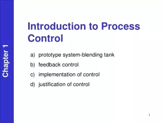 prototype system-blending tank feedback control implementation of control justification of control