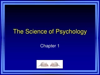 The Science of Psychology