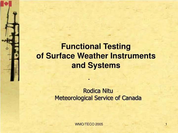 functional testing of surface weather instruments and systems