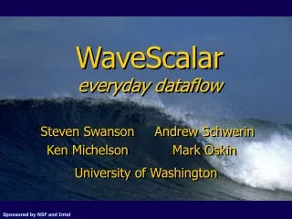 WaveScalar everyday dataflow