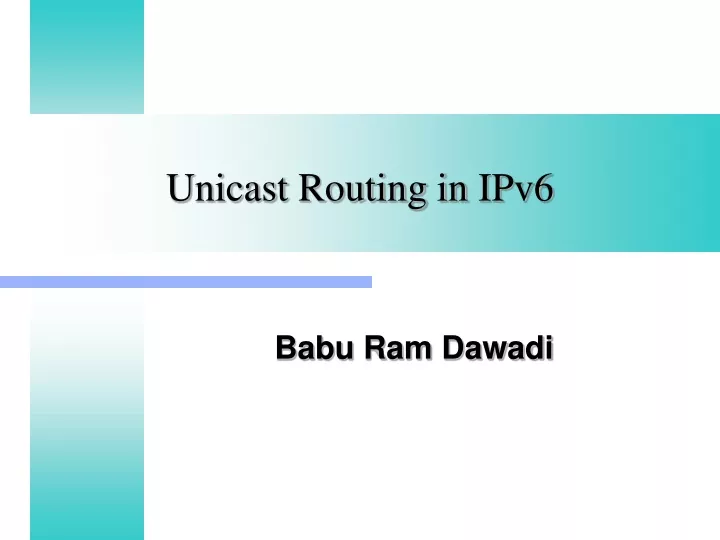 unicast routing in ipv6