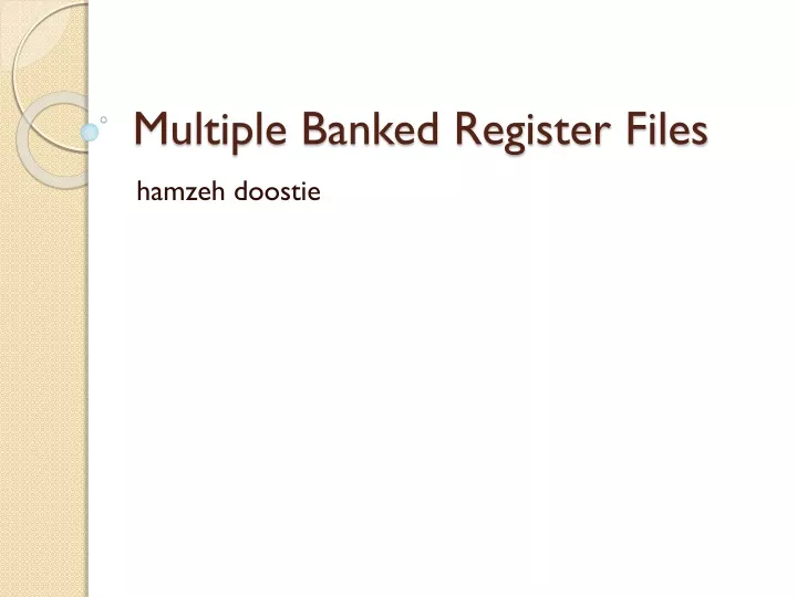 multiple banked register files