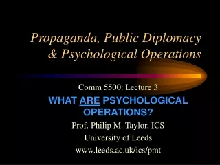 Propaganda, Public Diplomacy &amp; Psychological Operations