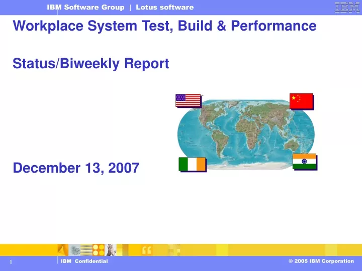 workplace system test build performance status biweekly report december 13 2007