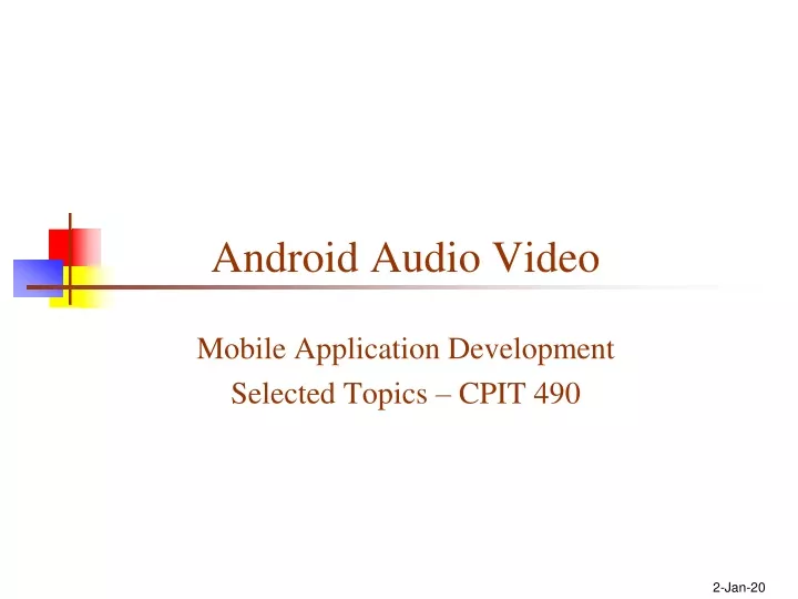 android audio video