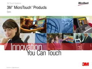 3M ™  MicroTouch ™ Products