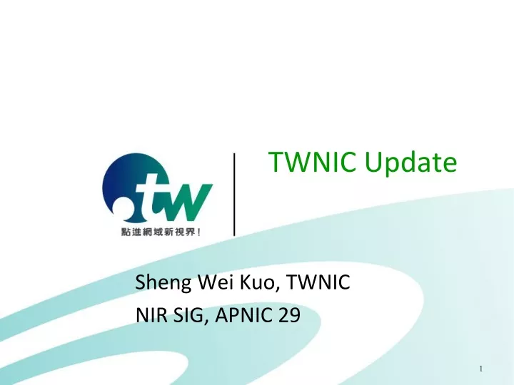 twnic update