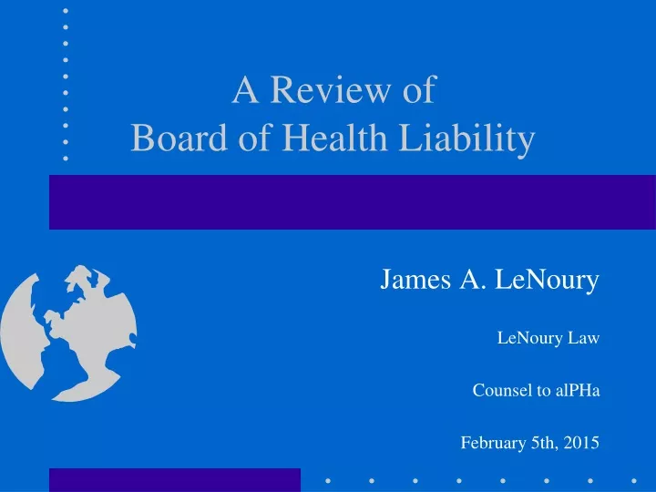 a review of board of health liability