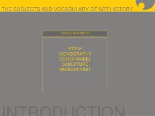 THE SUBJECTS AND VOCABULARY OF ART HISTORY