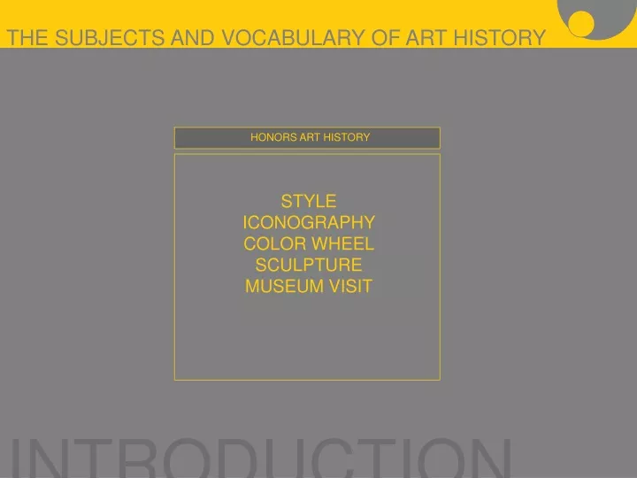 the subjects and vocabulary of art history
