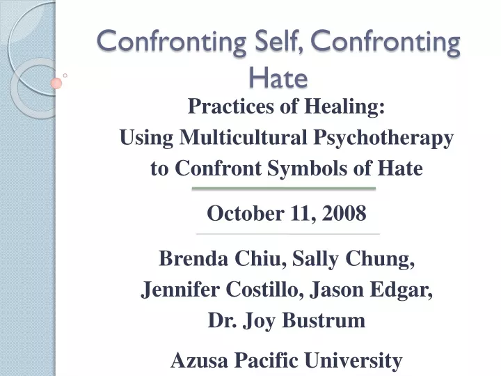 confronting self confronting hate