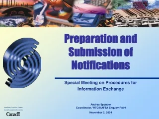 Preparation and Submission of Notifications Special Meeting on Procedures for