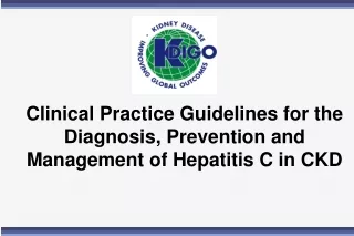 Clinical Practice Guidelines for the Diagnosis, Prevention and Management of Hepatitis C in CKD