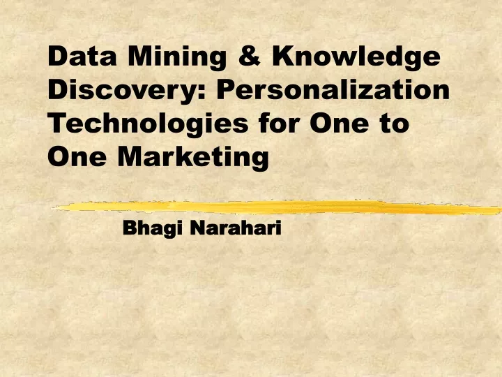 data mining knowledge discovery personalization technologies for one to one marketing
