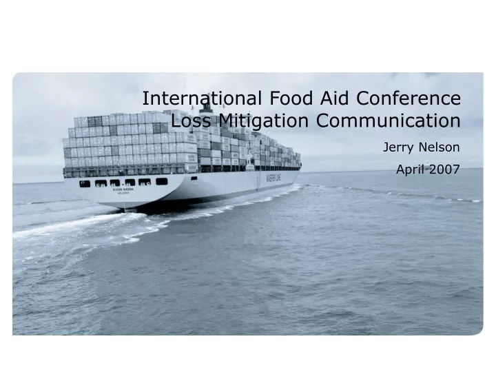 international food aid conference loss mitigation