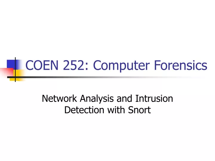 coen 252 computer forensics