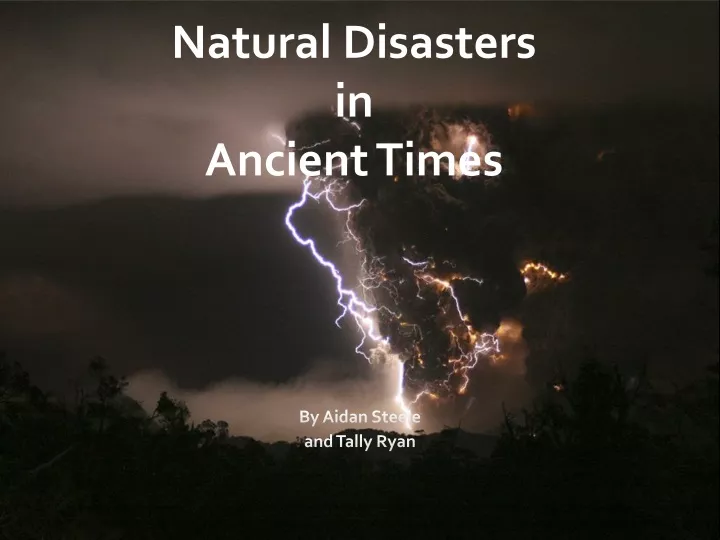 natural disasters in ancient times