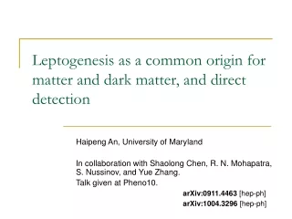 Leptogenesis as a common origin for matter and dark matter, and direct detection