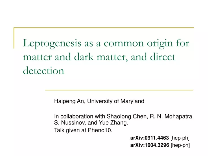 leptogenesis as a common origin for matter and dark matter and direct detection