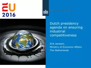 Dutch presidency agenda on ensuring industrial competitiveness
