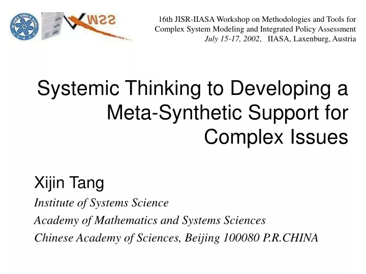systemic thinking to developing a meta synthetic support for complex issues