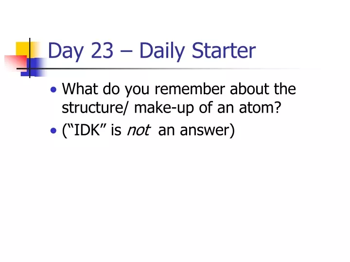 day 23 daily starter