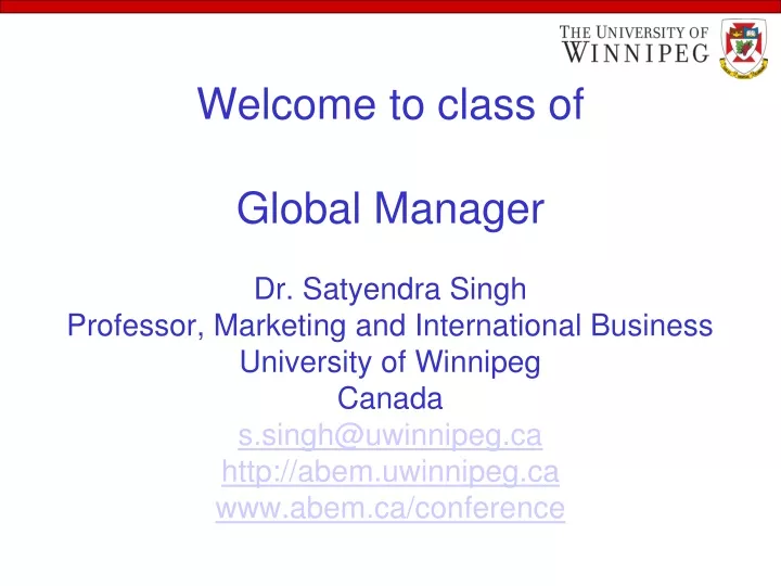 welcome to class of global manager dr satyendra