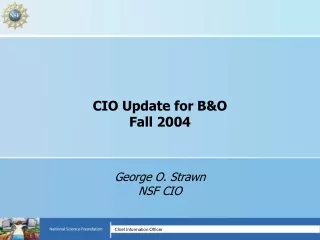 CIO Update for B&amp;O Fall 2004