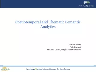 Spatiotemporal and Thematic Semantic Analytics