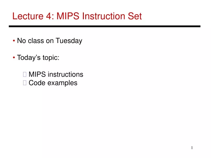 lecture 4 mips instruction set