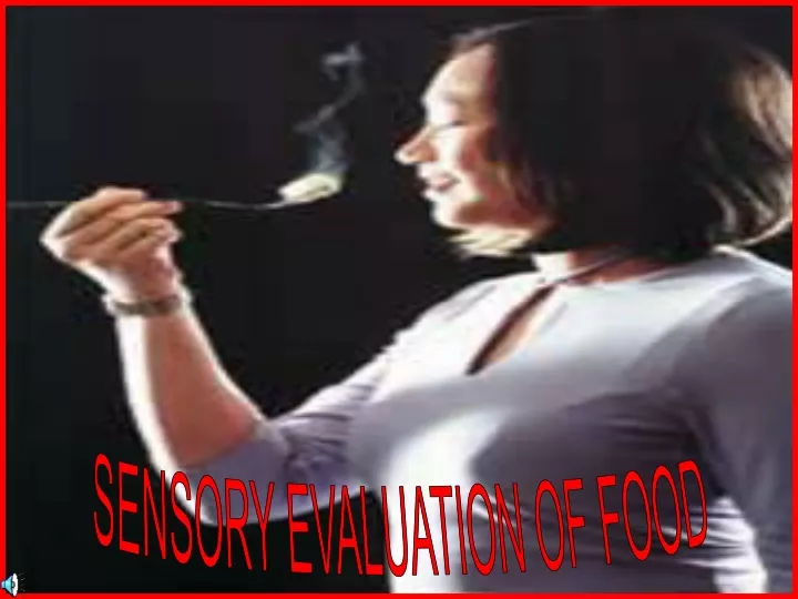 sensory evaluation of food