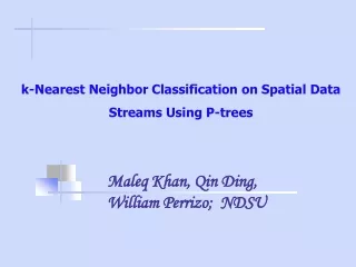 k-Nearest Neighbor Classification on Spatial Data Streams Using P-trees