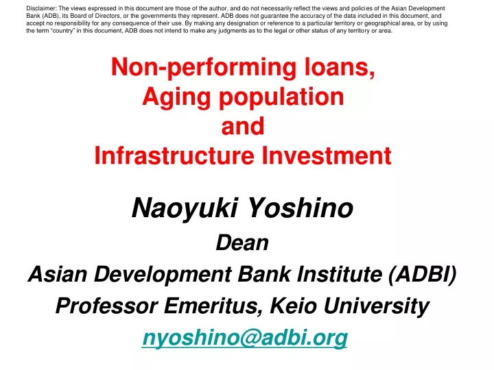 non performing loans aging population and infrastructure investment